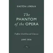 The Phantom of the Opera
