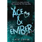 Ace & Ember