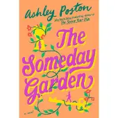The Someday Garden