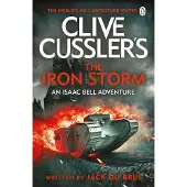 Clive Cussler's the Iron Storm