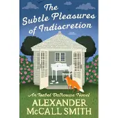 Subtle Pleasures of Indiscretion