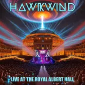 Ginza.se Hawkwind: Live at The Royal Albert Hall