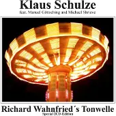 Ginza.se Schulze Klaus: Richard Wahnfried's Tonwelle