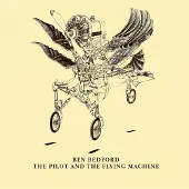 Ginza.se Bedford Ben: Pilot And The Flying Machine