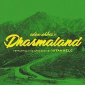 Import Ixtahuele: Dharmaland