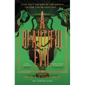 A Beautiful Evil