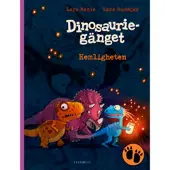 Dinosauriegänget. Hemligheten