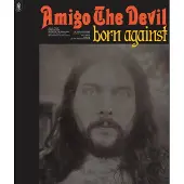 Ginza.se Amigo the Devil: Born Against