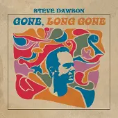 Ginza.se Dawson Steve: Gone Long Gone