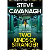 Two Kinds of Stranger