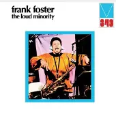 Ginza.se Foster Frank: Loud Minority (RSD)