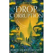 A Drop of Corruption