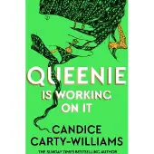 Queenie is Working on It