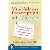 Mindfulness Prescription for Adult Adhd