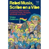 Rebel Musix, Scribe On A Vibe