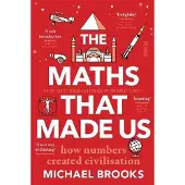 The Maths That Made Us