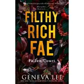 Filthy Rich Fae- Fallen Court