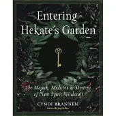 Entering Hekate's Garden