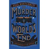 The Murder At World's End