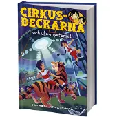 Cirkusdeckarna och ufo-mysteriet
