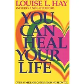 You Can Heal Your Life