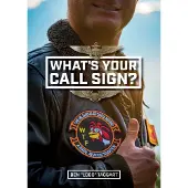 What's Your Call Sign?