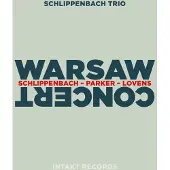 OUTHERE Schlippenbach Trio: Warsaw Concert