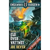 Eld Över Vattnet