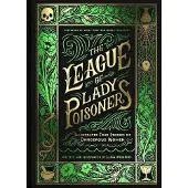 The League Of Lady Poisoners