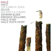 OUTHERE Holst / Delius: The Hymn Of Jesus / Sea Drift...