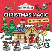Cosy Cute Christmas Magic: Colouring Book