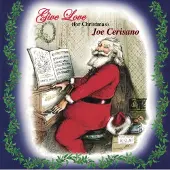Ginza.se Cerisano Joe: Give Love (For Christmas)