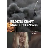 Bildens kraft, makt och ansvar