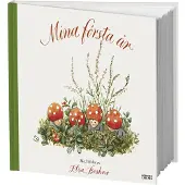 Mina första år : Med bilder av Elsa Beskow