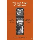 The Last Kings of Hollywood