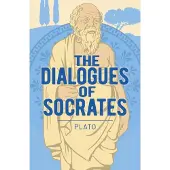 The Dialogues of Socrates