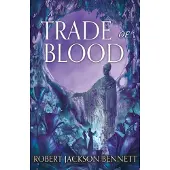 Trade of Blood