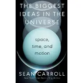The Biggest Ideas in the Universe