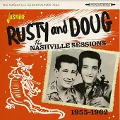 Ginza.se Rusty And Doug: Nashville sessions 1955-62