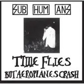 Sonic Subhumans: Time Flies + Rats (Red)