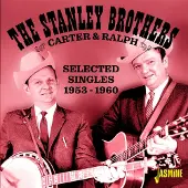 Ginza.se Stanley Brothers: Carter And Ralph - Selected...