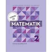 Fokus på Matematik 2 - Grundläggande nivå