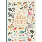 World Full of Animal Stories Uk - 50 Favourite Animal Folk Tales, Myths And