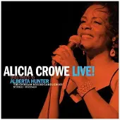 Ginza.se Crowe Alicia: Sings Tribute To Alberta Hunter