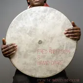 Import Anderson Fred / Hamid Drake: From The River...