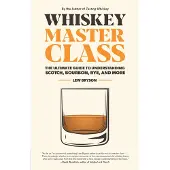 Whiskey Master Class
