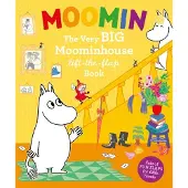 Moomin: The Very BIG Moominhouse Lift-the-Flap Book