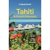 Lonely Planet Tahiti & French Polynesia
