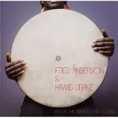 Ginza.se Anderson Fred / Hamid Drake: From The River...