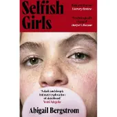 Selfish Girls
